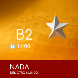 Nada del otro mundo испански B2